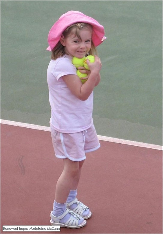 Renewed hope: Madeleine McCann