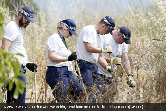 INVESTIGATION: Police were searching scrubland near Praia da Luz last month [GETTY]