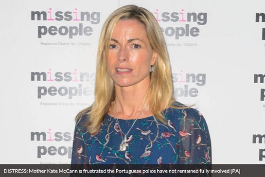 DISTRESS: Mother Kate McCann is frustrated the Portuguese police have not remained fully involved [PA]