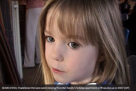SEARCHING: Madeleine McCann went missing from her family's holiday apartment in Praia da Luz in 2007 [AP]